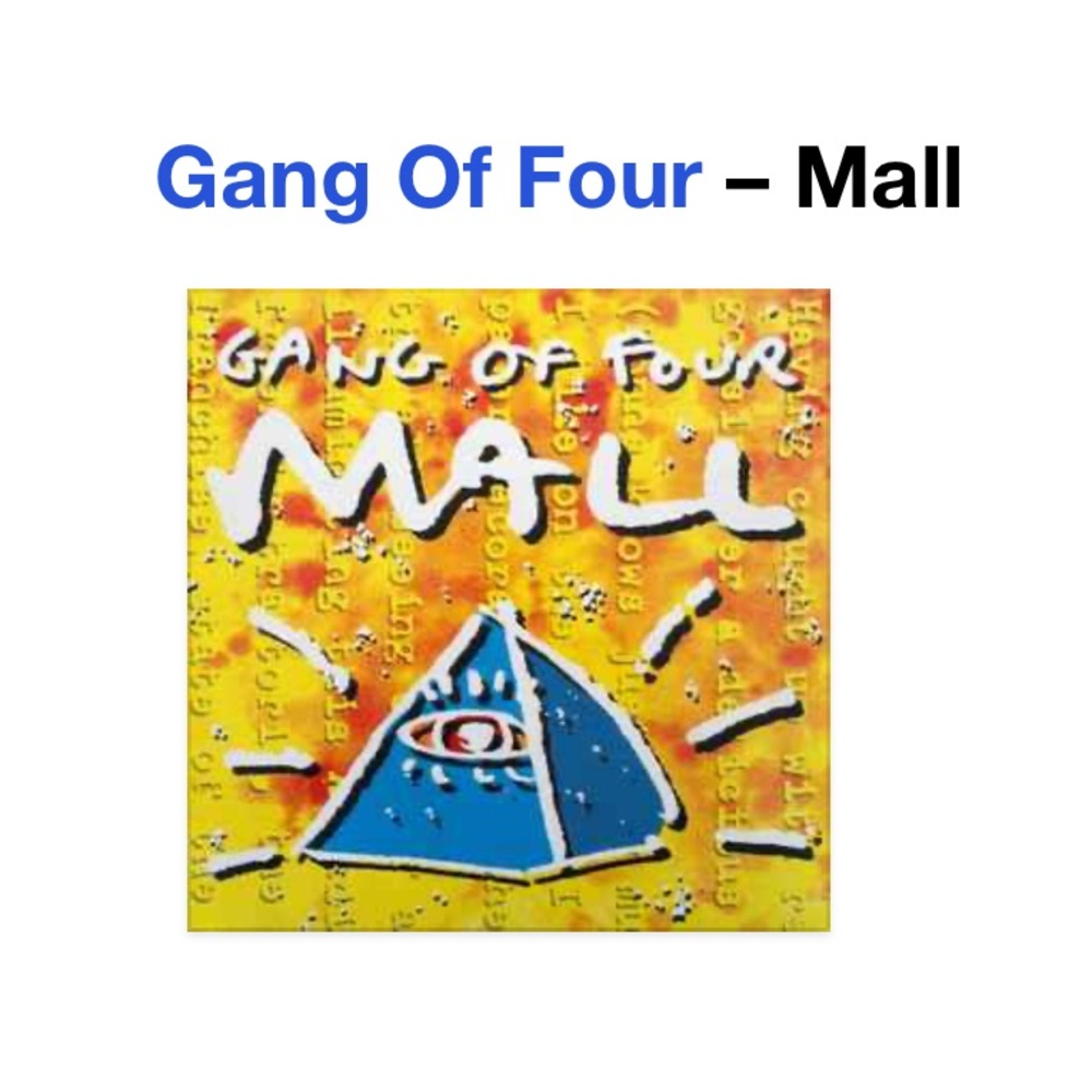 Gang Of Four Mall Album - Cassette
